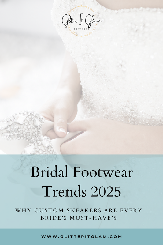 Bridal Footwear Trends 2025: Why Custom Sneakers Are Every Bride’s Must-Have