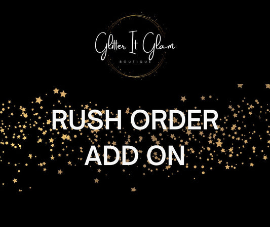 Rush My Order Add On to any Glitter Sneaker Order